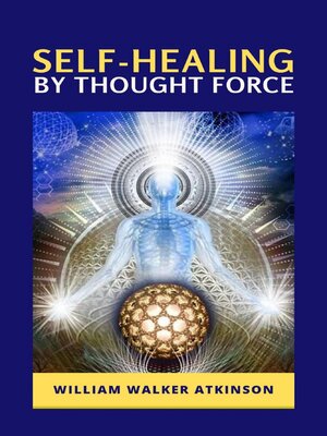 cover image of Self-Healing by Thought Force